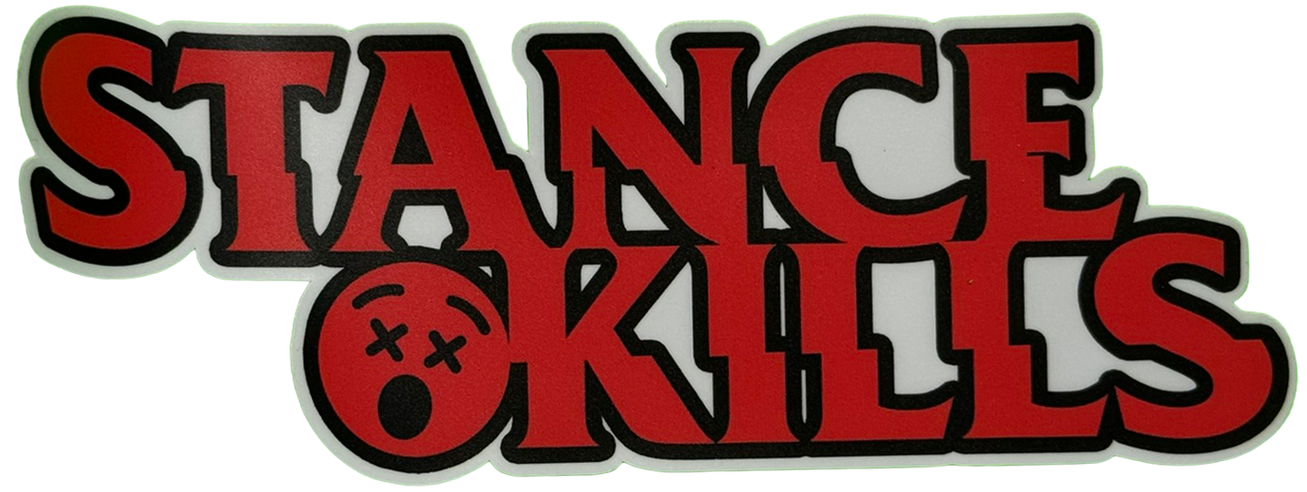 Stance Kills Sticker