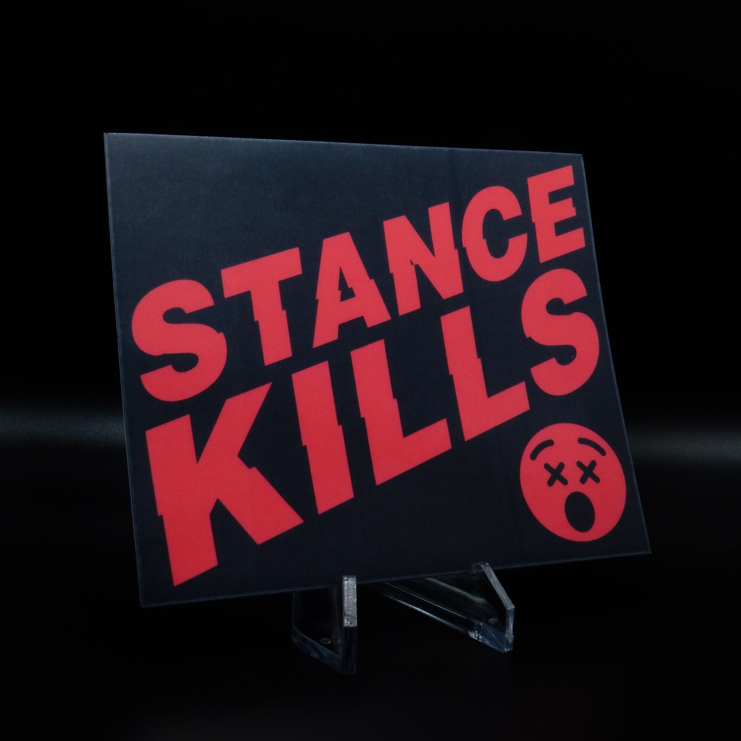 Stance Kills Sticker (v1)