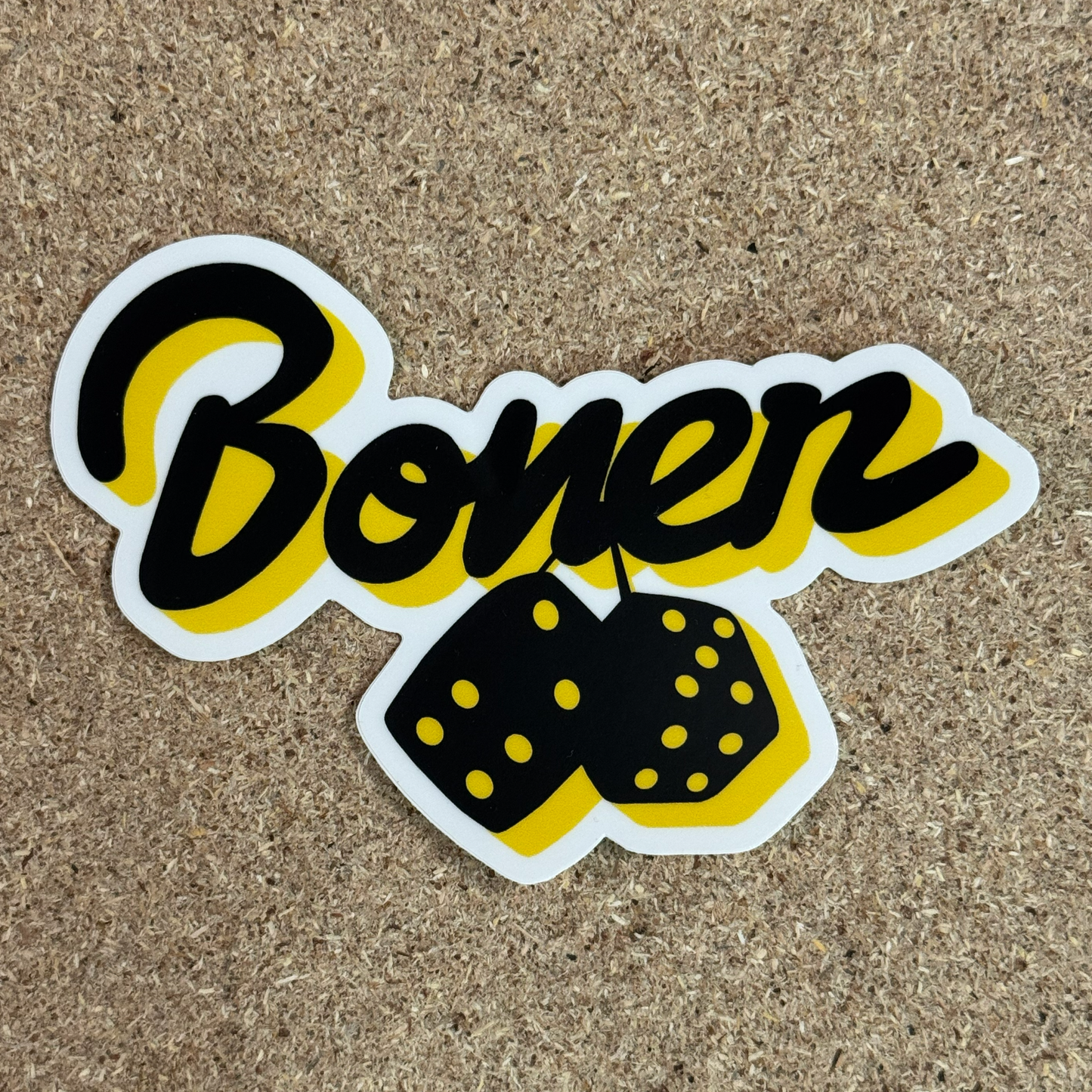 What if it said... Dice Sticker