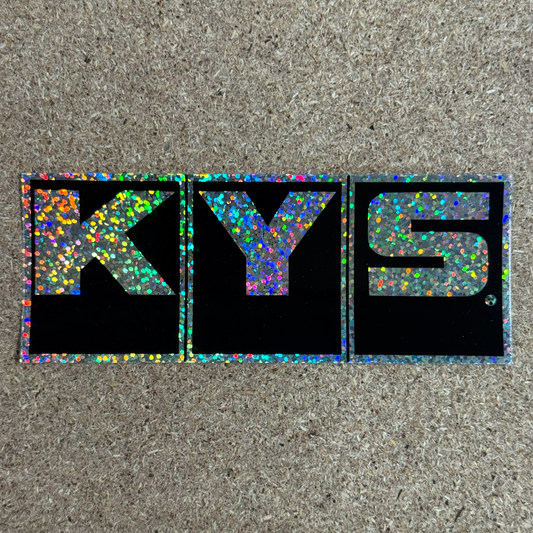 KYS Glitter Sticker
