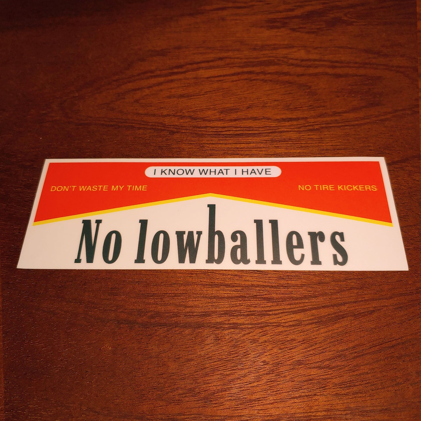 No Lowballers Sticker